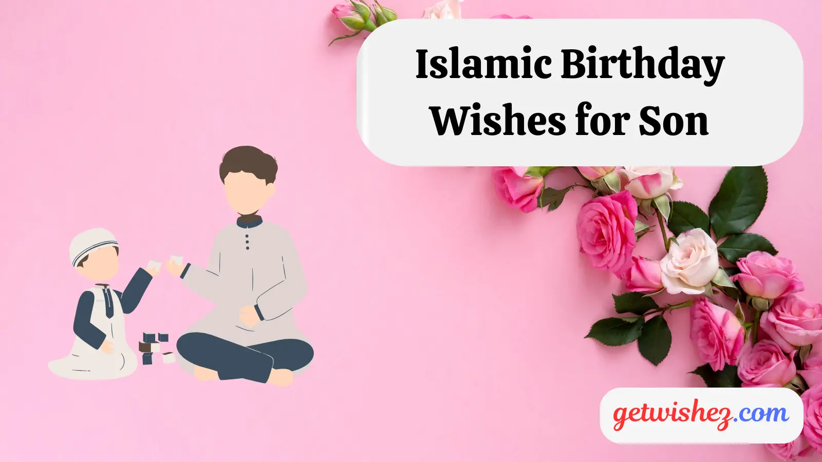 You are currently viewing 167+ Islamic Birthday Wishes for Son: Heartfelt Messages to Celebrate Your Little Champ for 2025